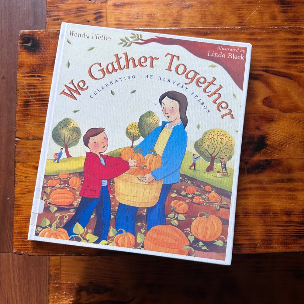 Vintage 2006 We Gather Together Celebrating The Harvest Season Hardcover Book